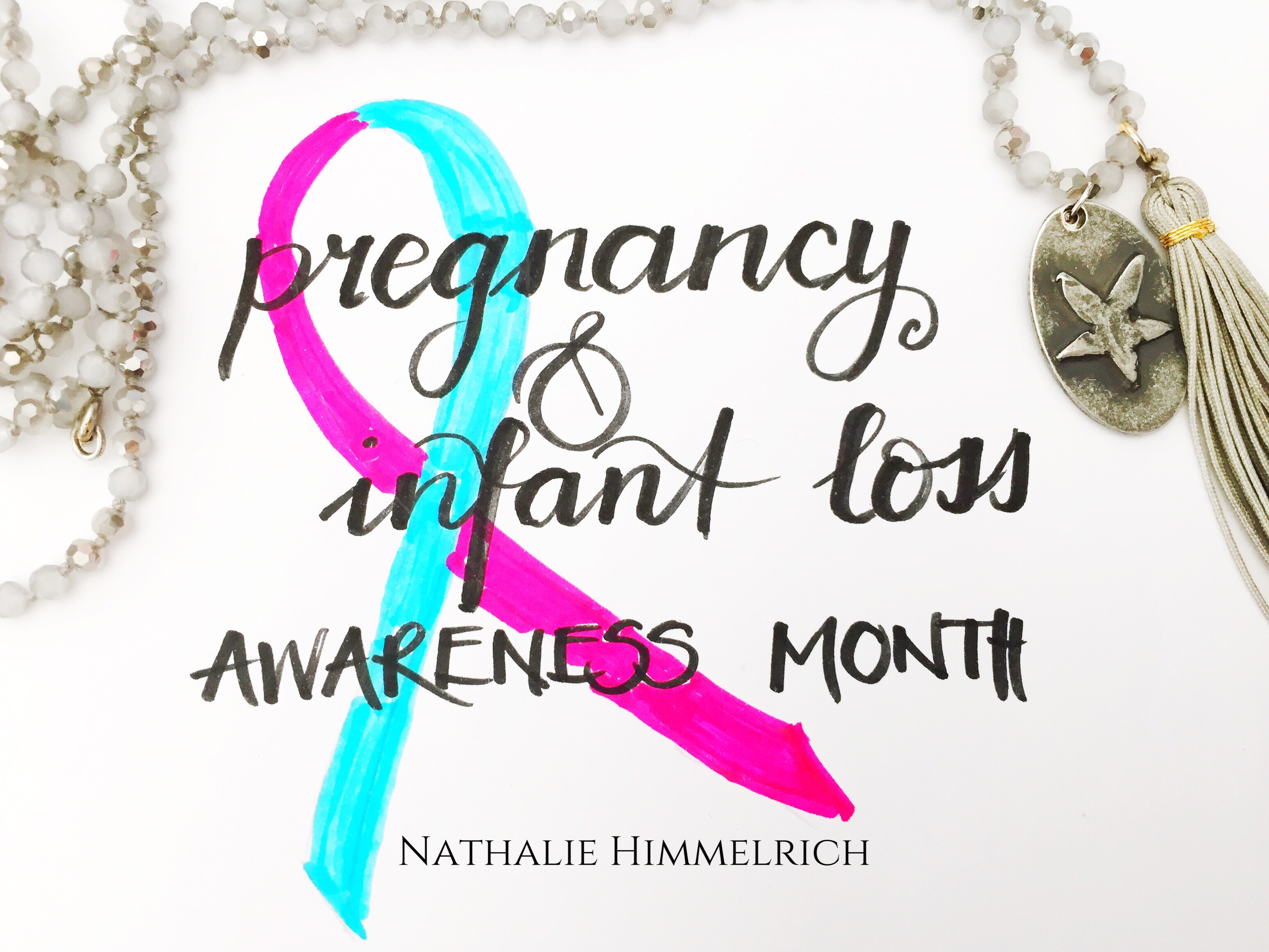 October – Pregnancy and Infant Loss Awareness Month 2016