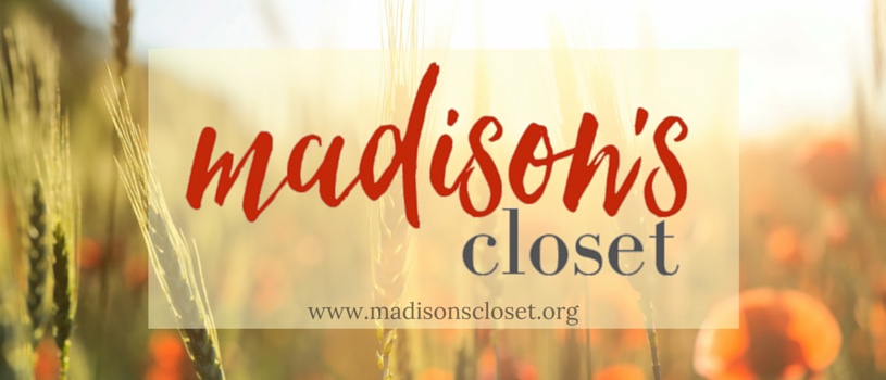Madison’s Closet: A Mother’s Story of Loss and Legacy