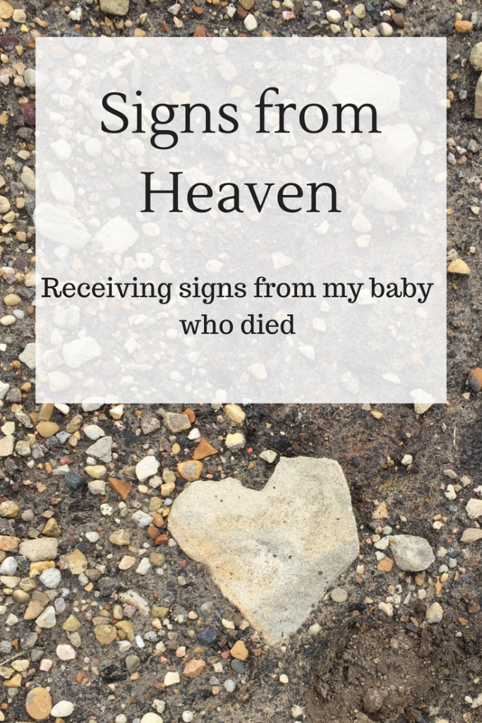 Signs from Heaven: Receiving signs from my baby who died